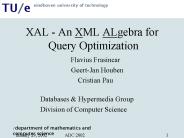 XAL An XML ALgebra for Query Optimization