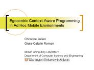 Egocentric Context-Aware Programming in Ad Hoc Mobile Environments