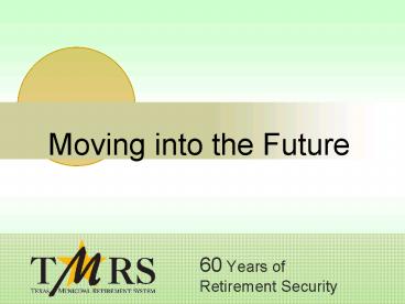 60 Years of Retirement Security