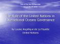 The Role of the United Nations in International Oceans Governance PowerPoint PPT Presentation