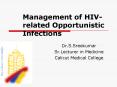 Management of HIVrelated Opportunistic Infections PowerPoint PPT Presentation