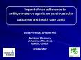 Impact of non adherence to antihypertensive agents on cardiovascular outcomes and health care costs PowerPoint PPT Presentation