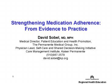 Strengthening Medication Adherence: From Evidence to Practice