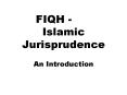 FIQH Islamic Jurisprudence PowerPoint PPT Presentation