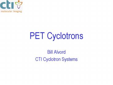 PET Cyclotrons