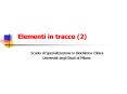 Elementi in tracce (2) PowerPoint PPT Presentation