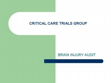 CRITICAL CARE TRIALS GROUP