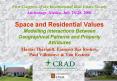 Space and Residential Values Modelling Interactions Between Geographical Patterns and Property Attri PowerPoint PPT Presentation