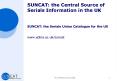 SUNCAT: the Central Source of Serials Information in the UK PowerPoint PPT Presentation