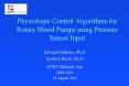 Physiologic Control Algorithms for Rotary Blood Pumps using Pressure Sensor Input PowerPoint PPT Presentation