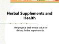 Herbal Supplements and Health PowerPoint PPT Presentation