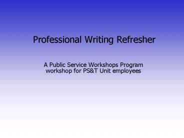 Professional Writing Refresher