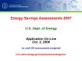 Energy Savings Assessments 2007 PowerPoint PPT Presentation