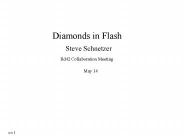 Diamonds in Flash