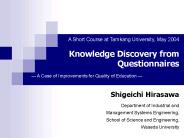 Knowledge Discovery from Questionnaires