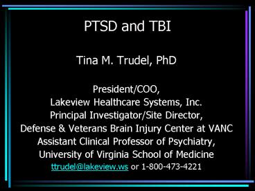 PTSD and TBI