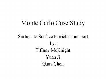 Monte Carlo Case Study