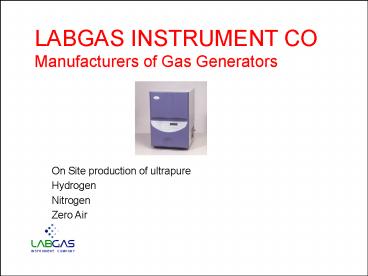 LABGAS INSTRUMENT CO Manufacturers of Gas Generators