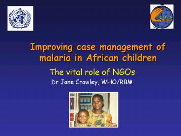 Improving case management of malaria in African children