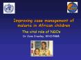 Improving case management of malaria in African children PowerPoint PPT Presentation