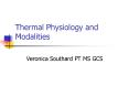 Thermal Physiology and Modalities PowerPoint PPT Presentation