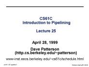 CS61C Introduction to Pipelining  Lecture 25