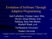 Evolution of Software Through Adaptive Programming