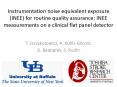 Instrumentation noise equivalent exposure INEE for routine quality assurance: INEE measurements on a PowerPoint PPT Presentation