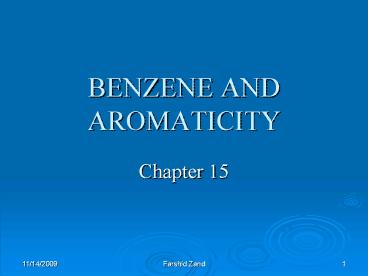 BENZENE AND AROMATICITY