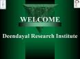 Deendayal Research Institute PowerPoint PPT Presentation