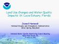 Land Use Changes and Water Quality Impacts: St. Lucie Estuary, Florida PowerPoint PPT Presentation