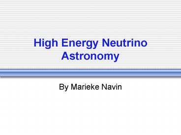 High Energy Neutrino Astronomy