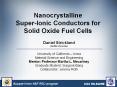 Nanocrystalline Super-Ionic Conductors for Solid Oxide Fuel Cells PowerPoint PPT Presentation