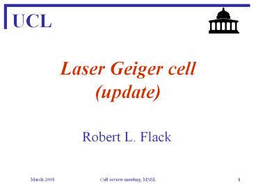 Laser Geiger cell (update)