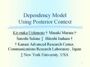 Dependency Model Using Posterior Context