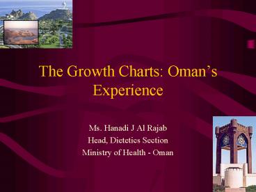 The Growth Charts: Omans Experience