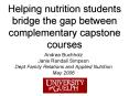 Helping nutrition students bridge the gap between complementary capstone courses PowerPoint PPT Presentation