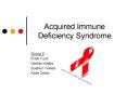 Acquired Immune Deficiency Syndrome PowerPoint PPT Presentation