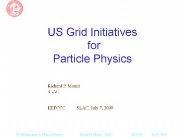 US Grid Initiatives for Particle Physics
