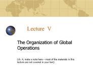 The Organization of Global Operations