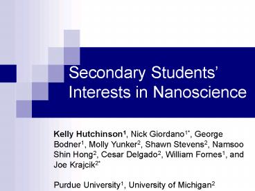 Secondary Students Interests in Nanoscience