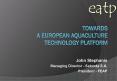 Towards a European Aquaculture Technology Platform PowerPoint PPT Presentation
