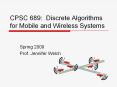 CPSC 689: Discrete Algorithms for Mobile and Wireless Systems PowerPoint PPT Presentation