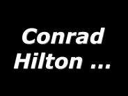 Conrad Hilton 