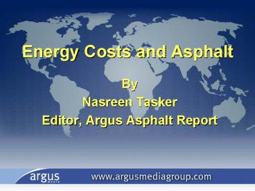Energy Costs and Asphalt