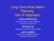 LongTerm River Basin Planning: GALP Approach