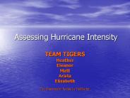 Assessing Hurricane Intensity