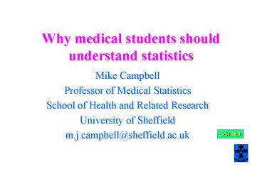 Why medical students should understand statistics