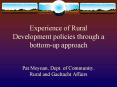 Experience of Rural Development policies through a bottomup approach PowerPoint PPT Presentation
