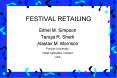 FESTIVAL RETAILING PowerPoint PPT Presentation